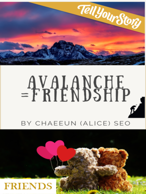 cover image of Avalanche = Friendship